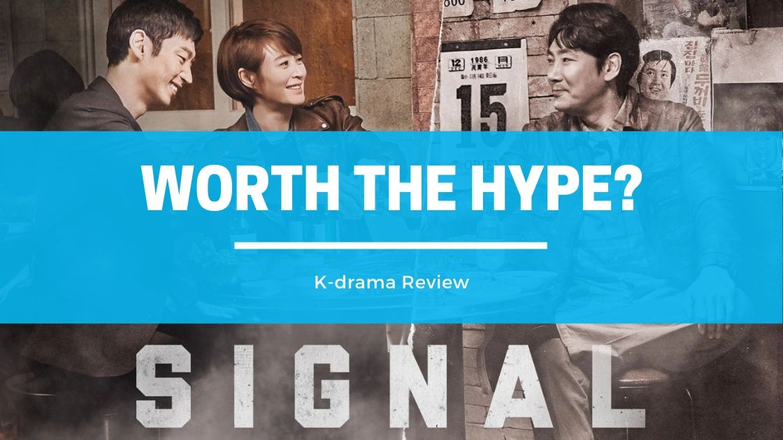 Why is 'Signal' a good Kdrama?